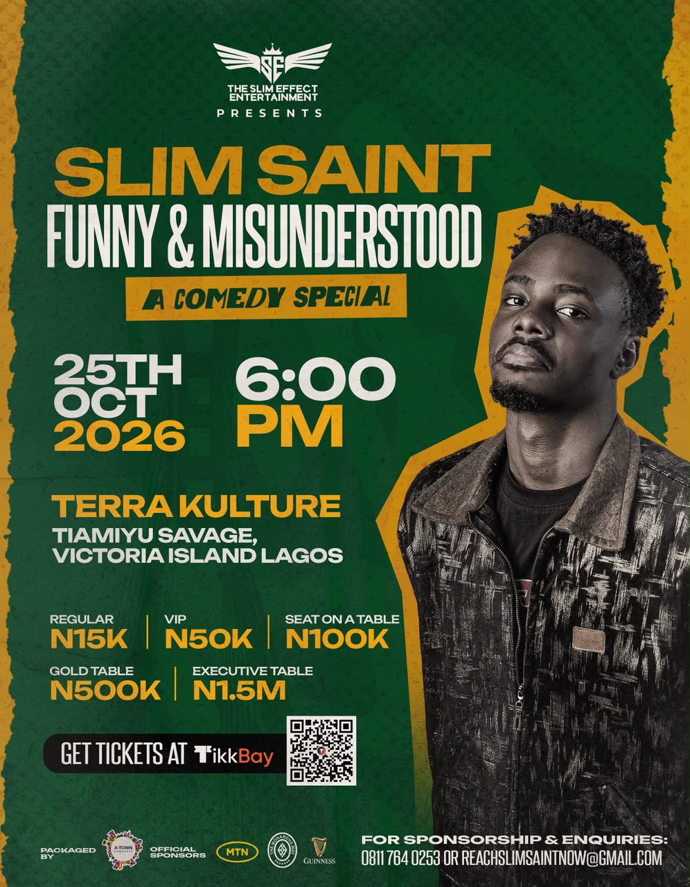Slim Saint: Funny and Misunderstood — Lagos