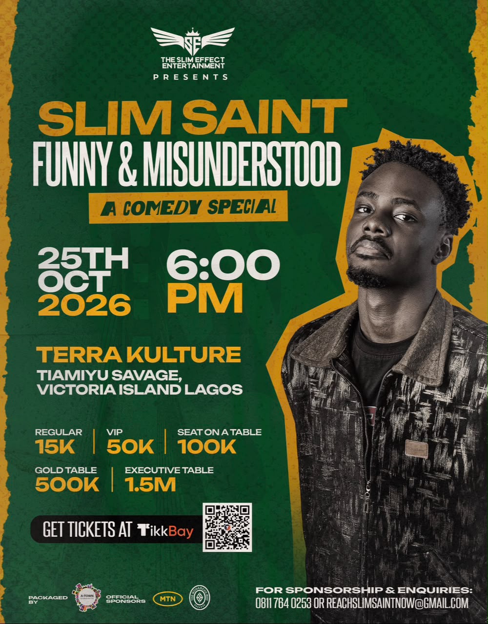 Slim Saint: Funny and Misunderstood — Lagos